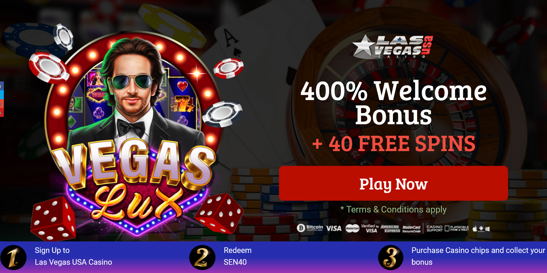 400%
                                WELCOME BONUS + 40 FREE SPINS