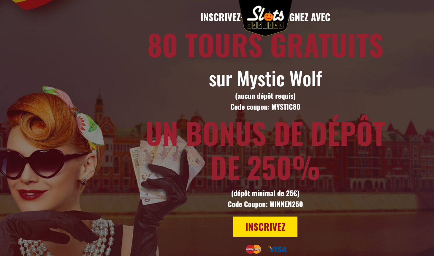 Slots Capital 80
                        Free Spins French