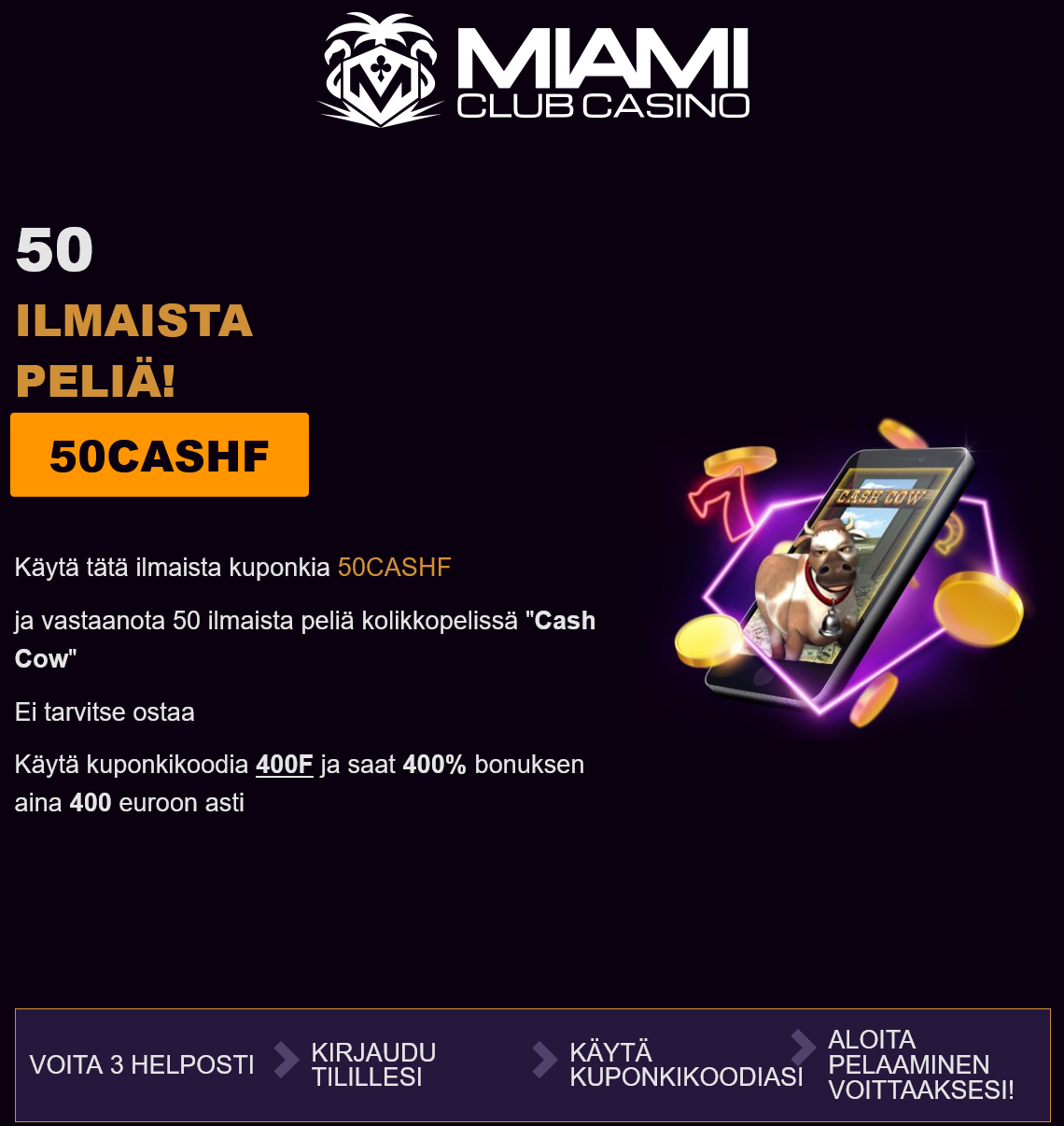 Miami Club 50 Free
                        Spins