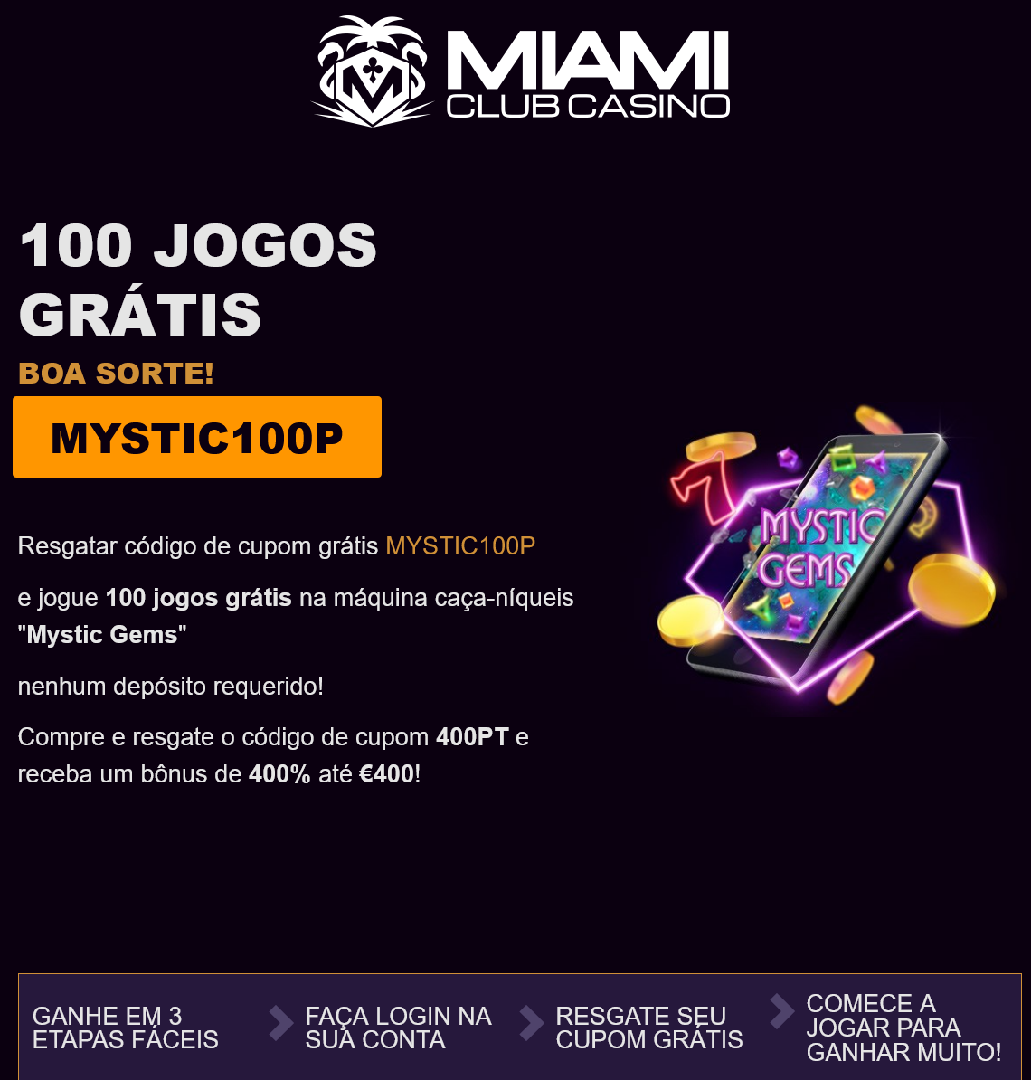 Miami Club 100 Free
                        Spins