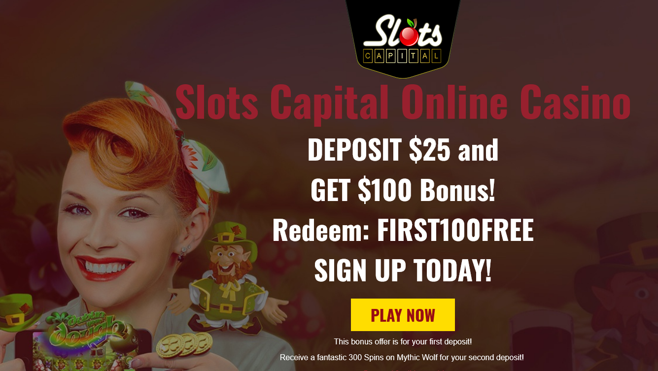 Slots Capital
                        Casino